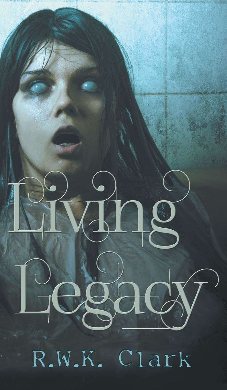 Living Legacy: Among the Dead poster