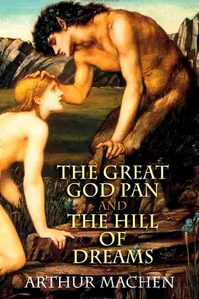 The Great God Pan and The Hill of Dreams poster