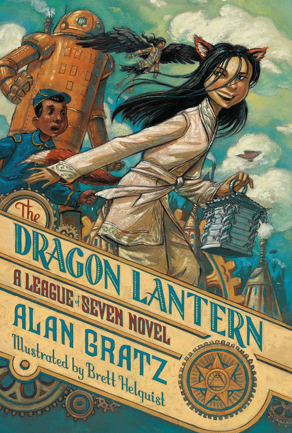 The Dragon Lantern: A League of Seven Novel (The League of Seven, 2) poster
