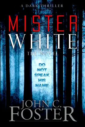 Mister White: A Dark Thriller poster