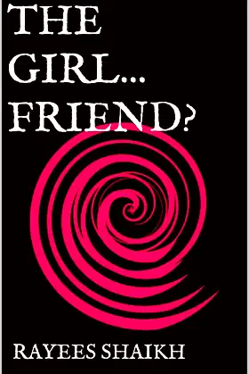 THE GIRL... FRIEND? poster