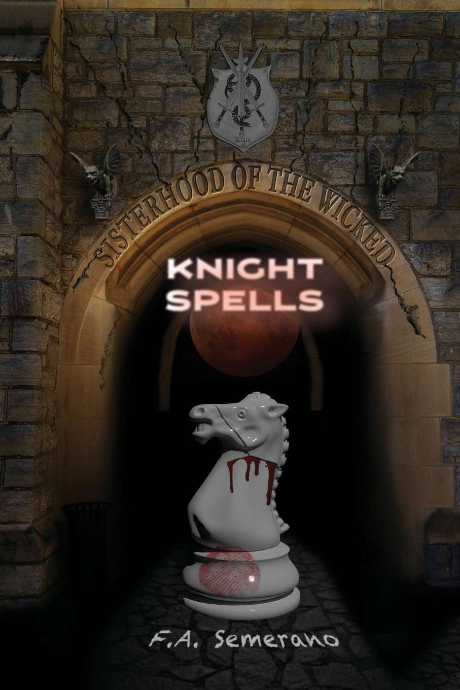 Sisterhood of the Wicked: Knight Spells poster