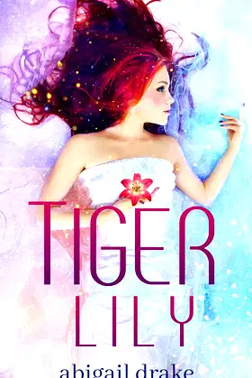 Tiger Lily: A YA Paranormal Romance (Dark Blossoms Book 1) poster