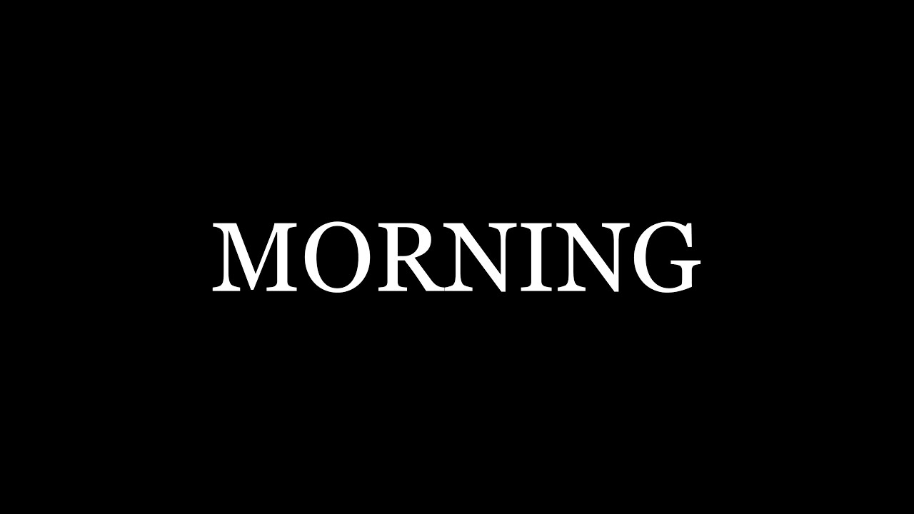 Morning - Short Horror Film