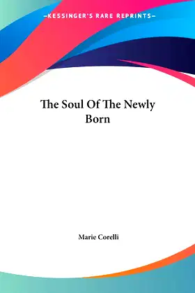 The Soul Of The Newly Born poster