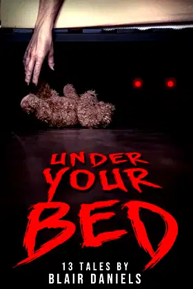 Under Your Bed: 13 Tales (Tales of Terror) poster