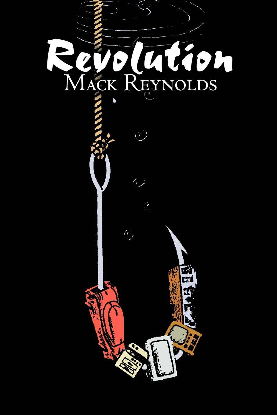 Revolution by Mack Reynolds, Science Fiction, Fantasy poster
