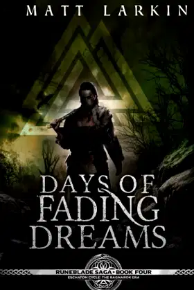 Days of Fading Dreams: A dark fantasy adventure (Runeblade Saga) poster