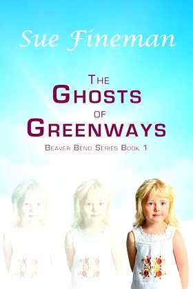 The Ghosts of Greenways (Beaver Bend Book 1) poster