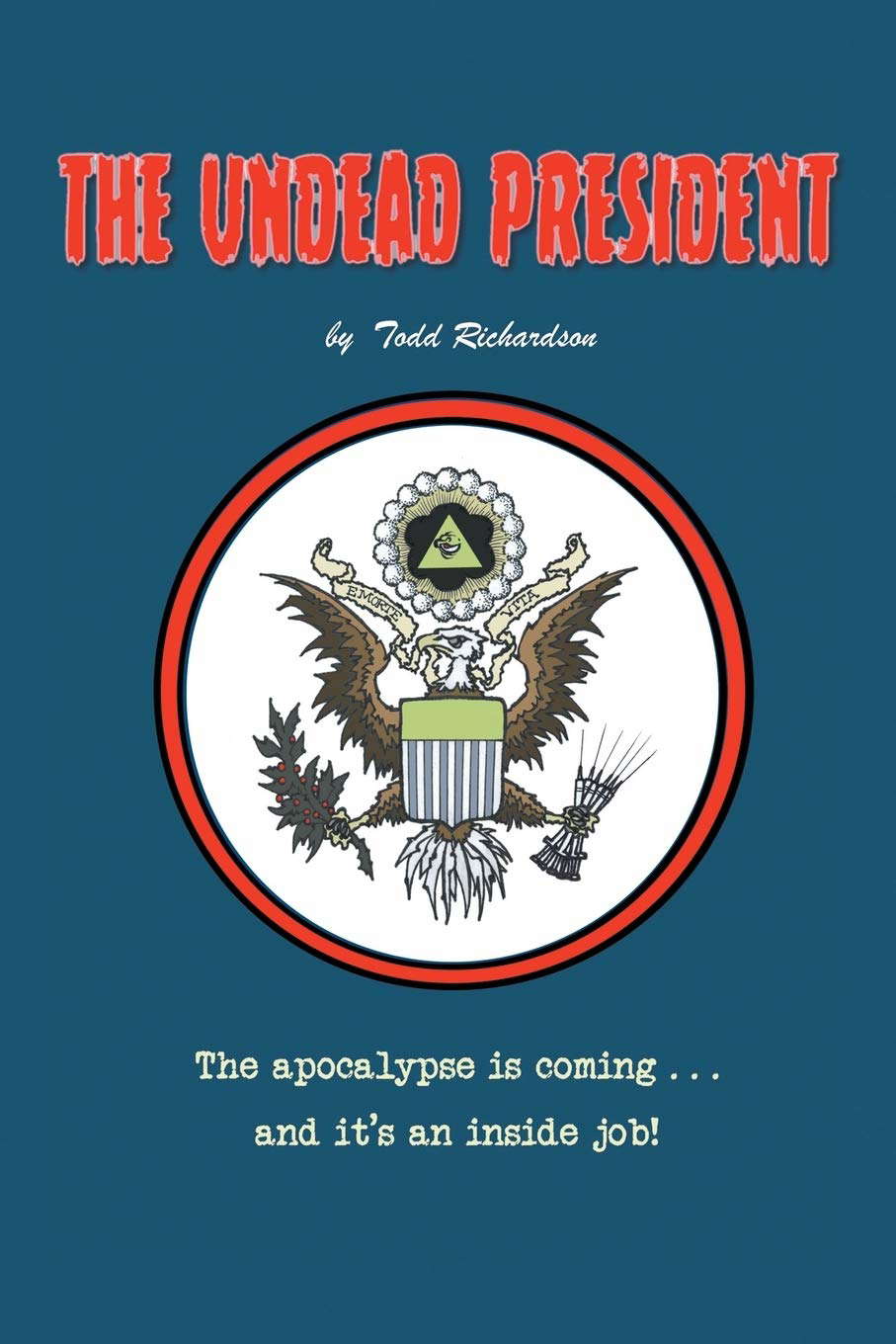The Undead President poster