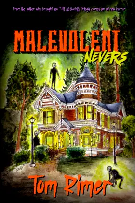 Malevolent Nevers poster