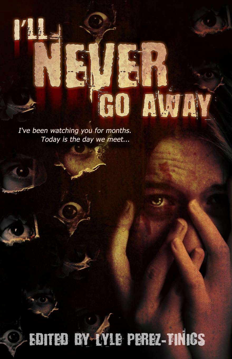 I'll Never Go Away poster