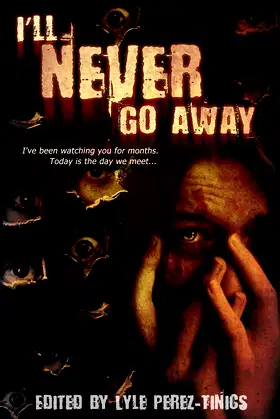 I'll Never Go Away poster