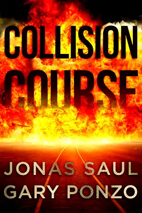 Collision Course: A Sarah Roberts/Nick Bracco Thriller poster