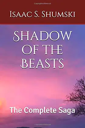 Shadow of the Beasts: The Complete Saga poster