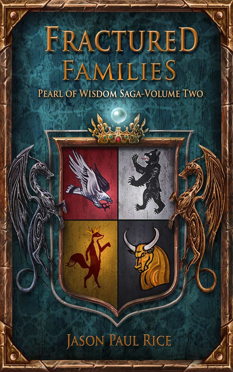 Fractured Families (The Pearl of Wisdom Saga Book 2) poster