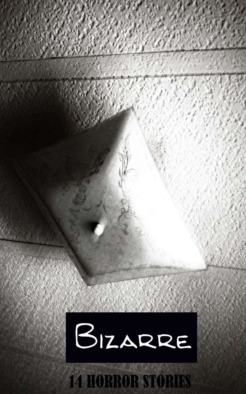 Bizarre: 14 Horror Stories poster