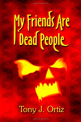 My Friends Are Dead People poster