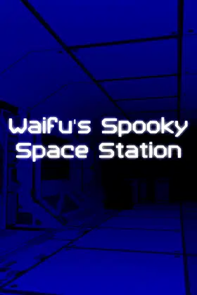 Waifu's Spooky Space Station poster