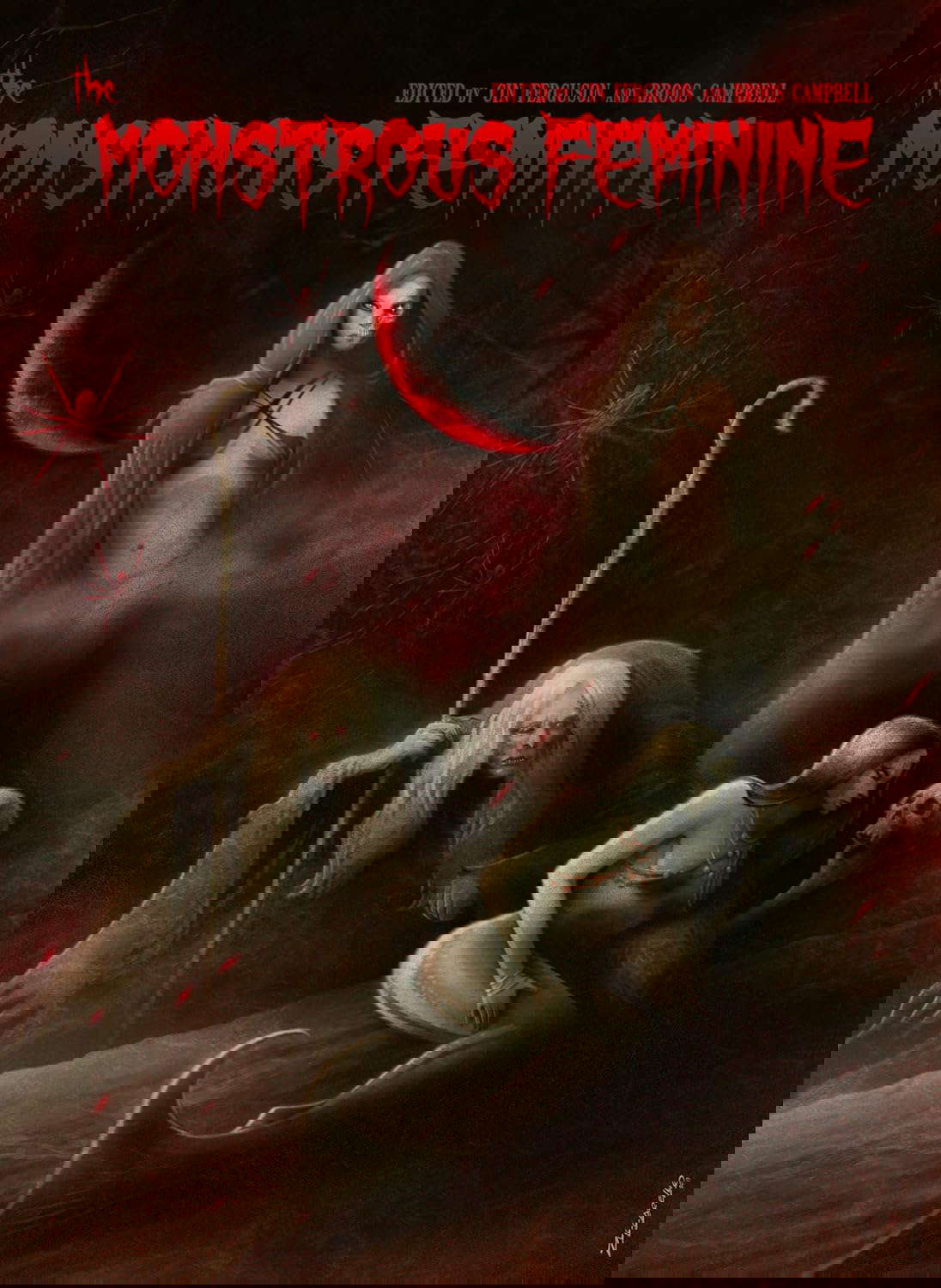 The Monstrous Feminine: Dark Tales of Dangerous Women poster