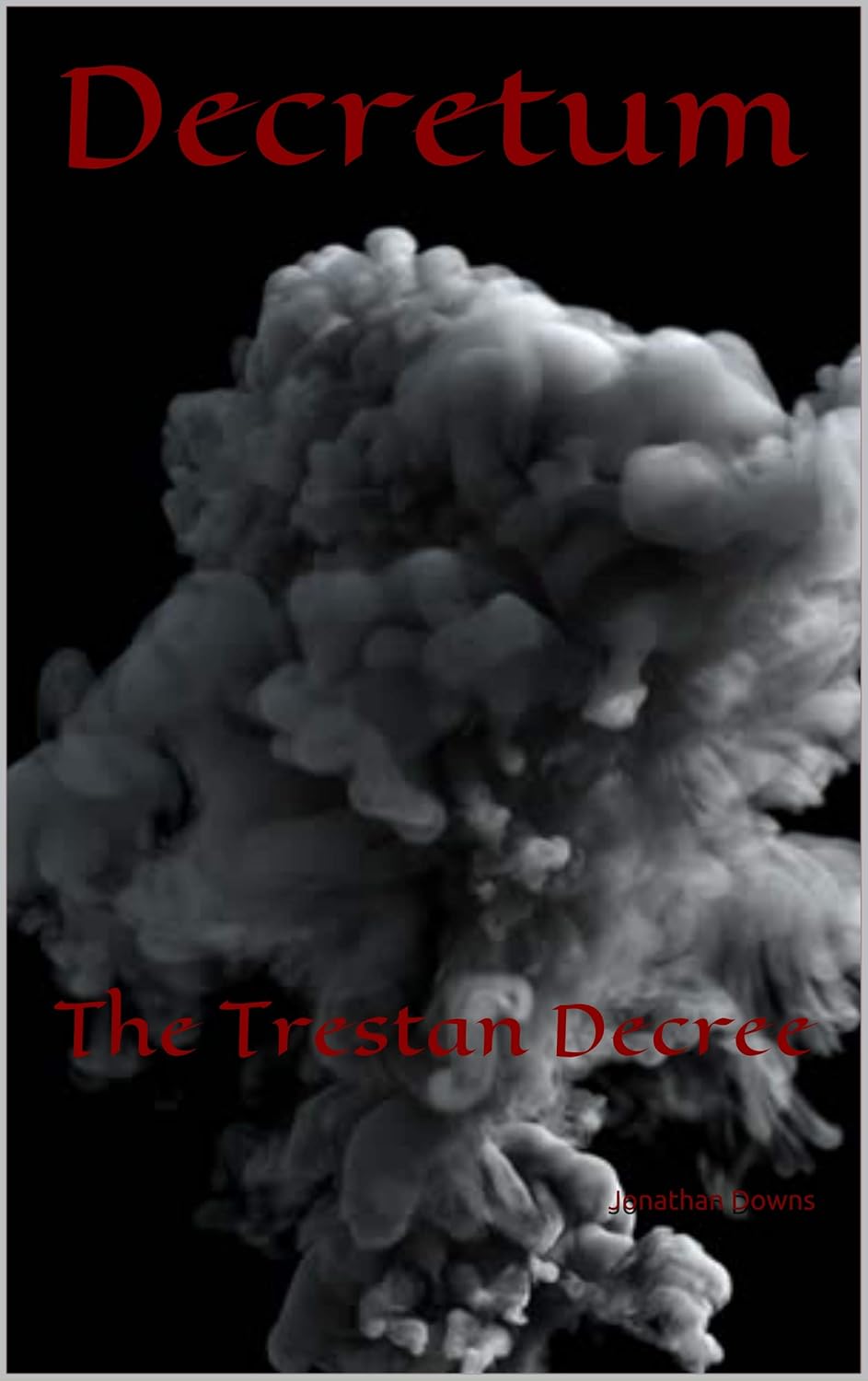 Decretum: The Trestan Decree poster