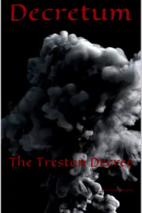 Decretum: The Trestan Decree poster