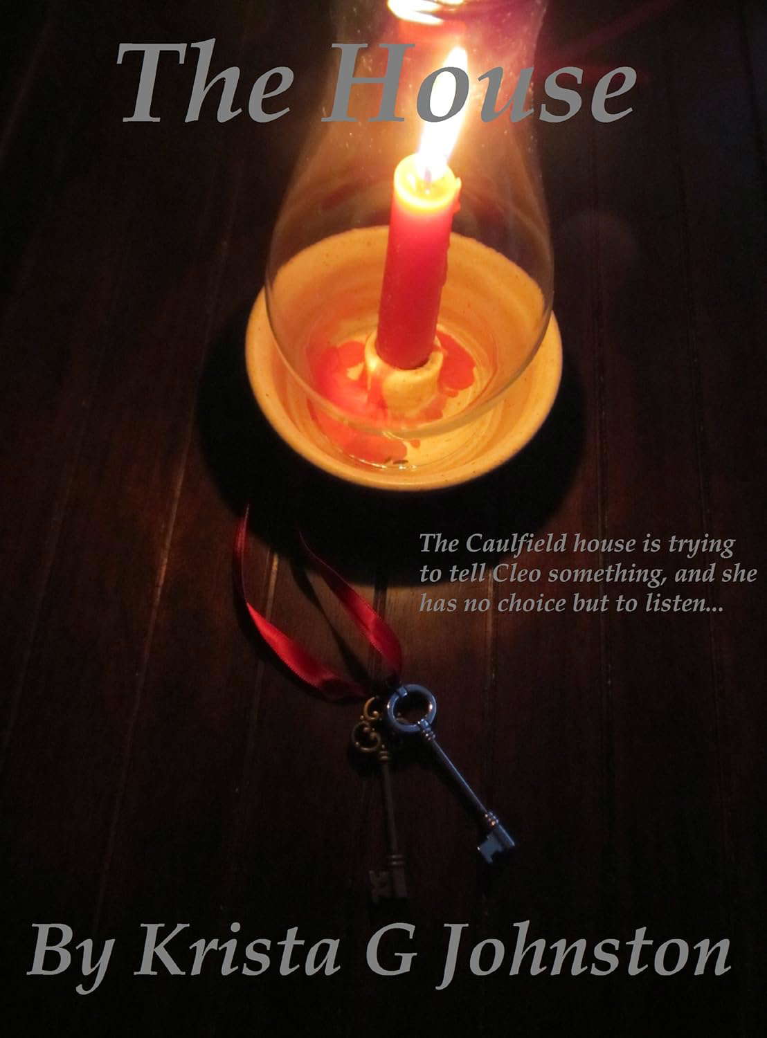 The House (The Cleo Trilogy Book 2) poster