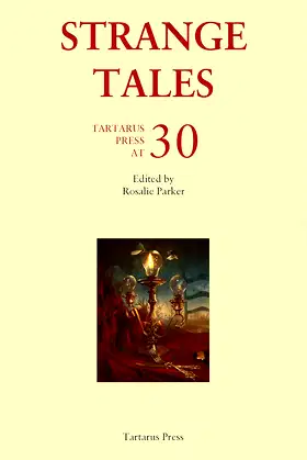 Strange Tales: Tartarus Press at 30 poster