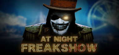 At Night : Freakshow capsule