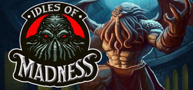 Idles of Madness capsule