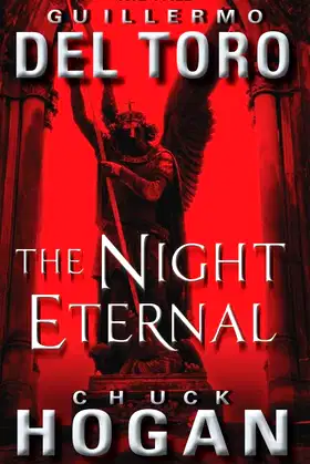 The Night Eternal (The Strain Trilogy) poster
