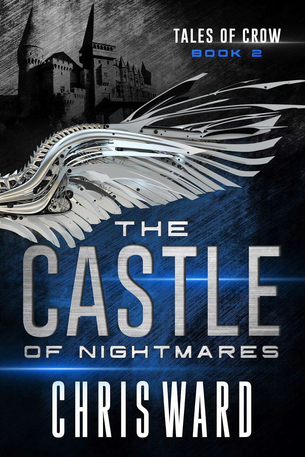 The Castle of Nightmares (Tales of Crow Book 2) poster