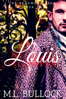 Louis (The Beaumont Saga Book 2) poster