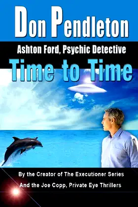 Time To Time: Ashton Ford, Psychic Detective: Ashton Ford Series poster