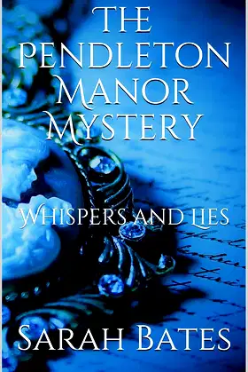 The Pendleton Manor Mystery: Whispers and Lies poster