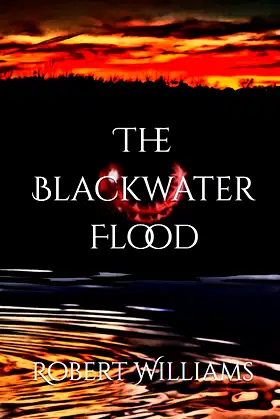 The Blackwater Flood poster