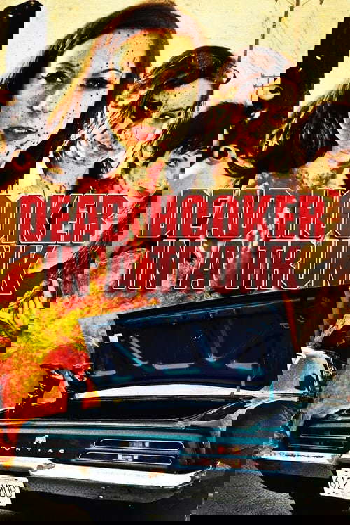 Dead Hooker in a Trunk poster