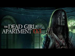 The Dead Girl In Apartment 03 - Adrienne King -- Official Trailer poster