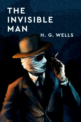 The Invisible Man by H. G. Wells poster