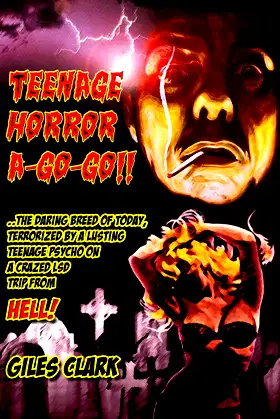 Teenage Horror A-Go-Go poster