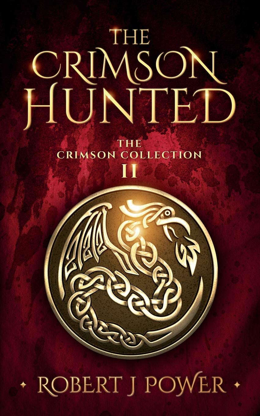 The Crimson Hunted: A Dellerin Tale (The Crimson Collection) poster