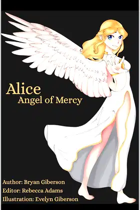 Alice, Angel Of Mercy poster