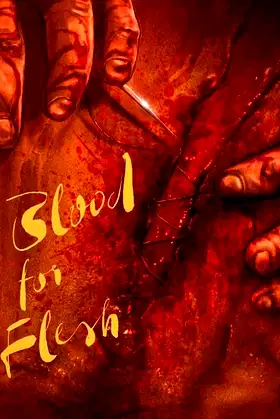 Blood for Flesh poster
