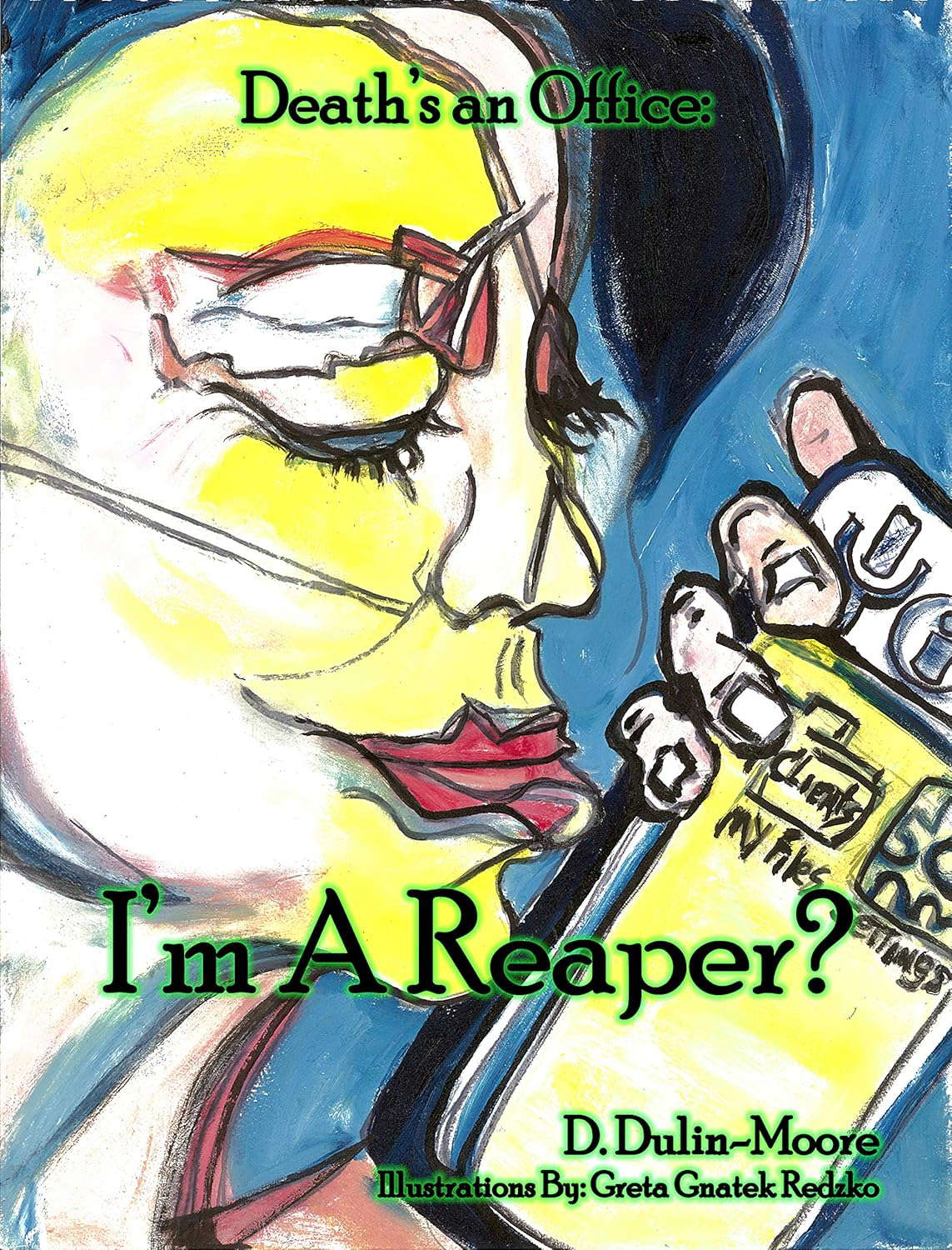 Deaths an Office: I'm A Reaper? poster