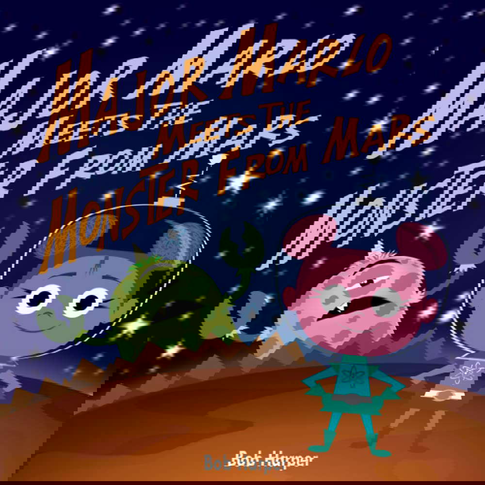 Major Marlo Meets the Monster From Mars poster