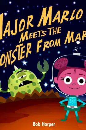 Major Marlo Meets the Monster From Mars poster