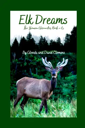 Elk Dreams (The Shaman Chronicles) poster