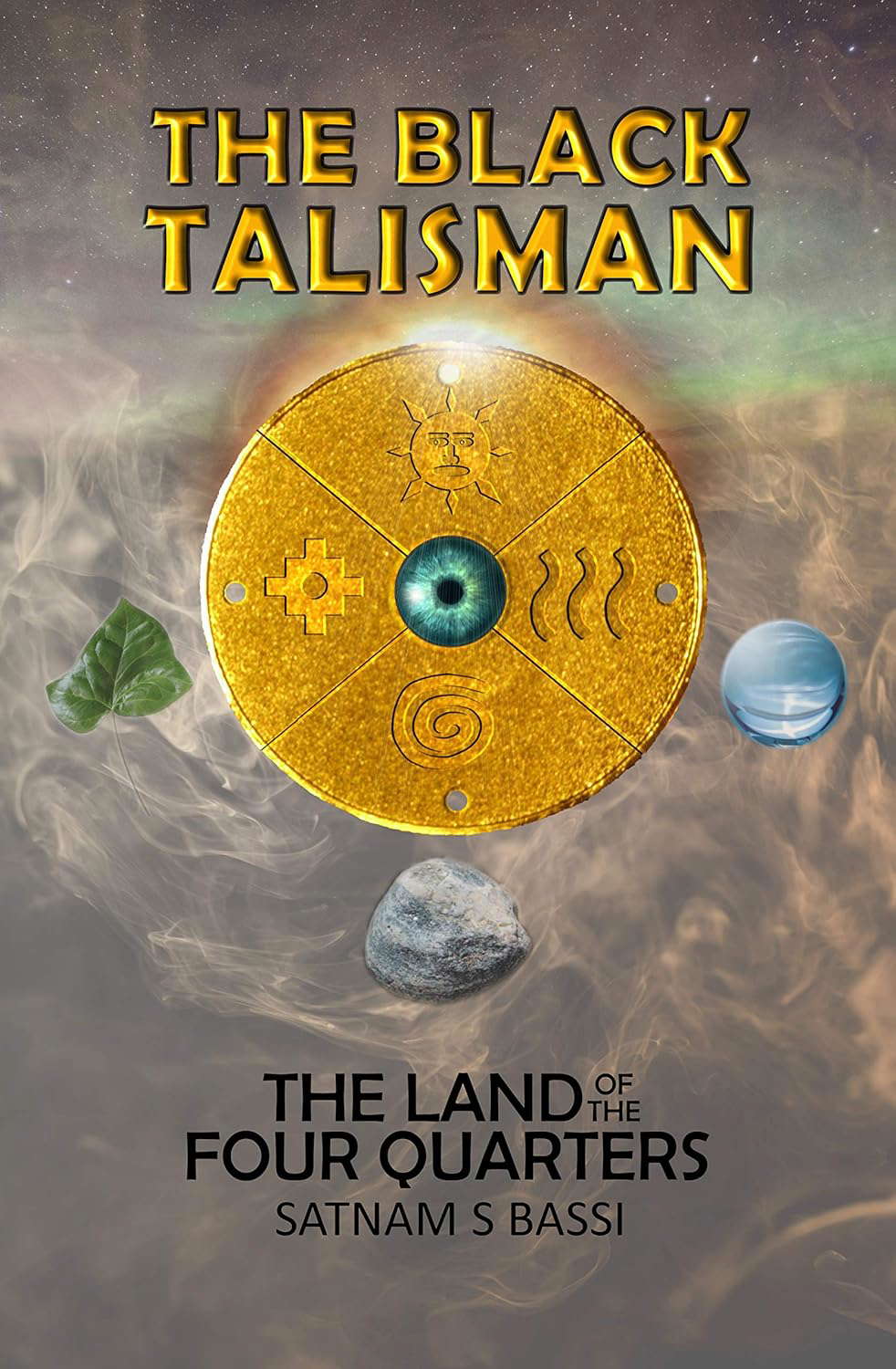 THE BLACK TALISMAN: THE LAND OF THE FOUR QUARTERS poster
