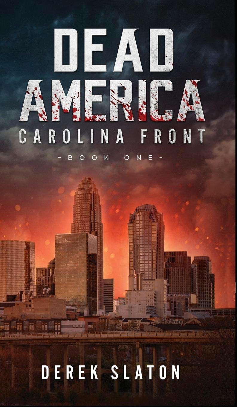Dead America: Carolina Front Book 1 poster