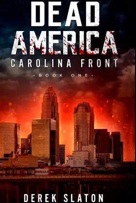 Dead America: Carolina Front Book 1 poster